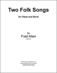 Two Folk Songs For Band And Oboe Concert Band sheet music cover Thumbnail